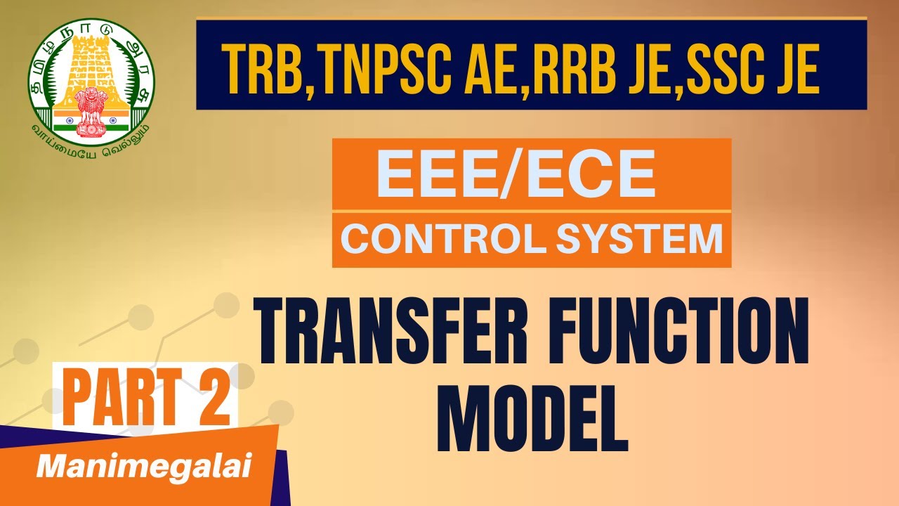 Transfer Function Model | Control Systems | TAMIL | EEE | ECE | TNPSC ...