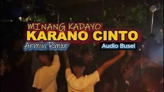 Minang Lamo Karano Cinto🍁|| Lagu Joget Terbaru Rmxr Armin Full Bass Audio Busel 2025 viral TikTok