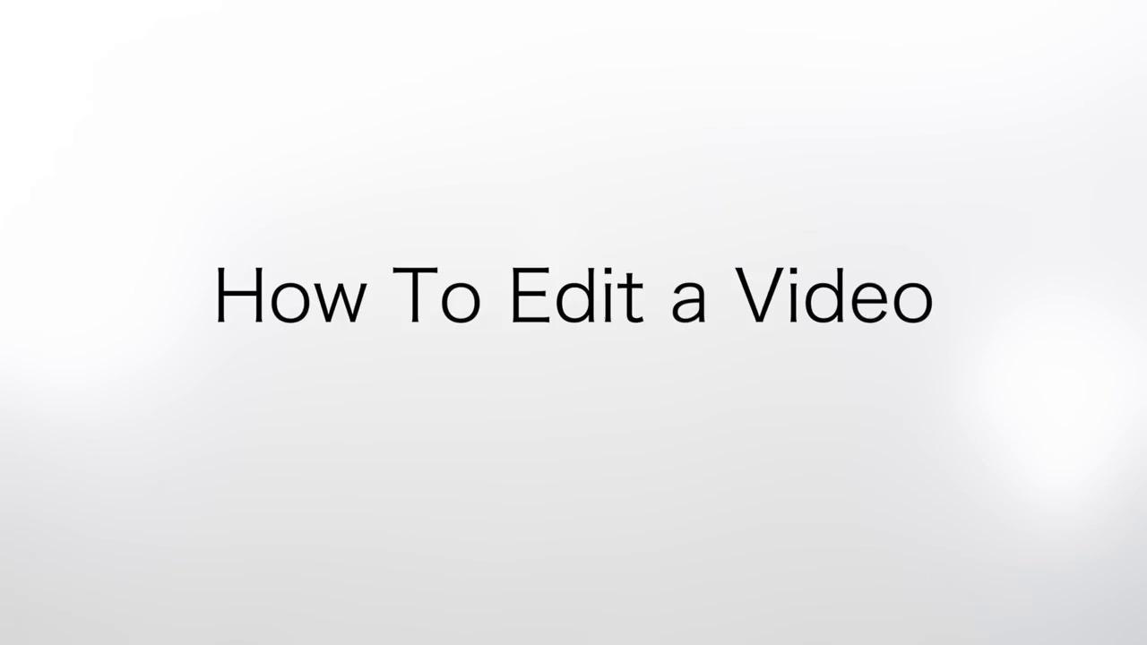 How To Edit A Video [ReUpload] [Read The Description] YouTube