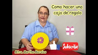 Como hacer una caja de Regalo