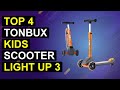 Top 4 Tonbux Kids Scooter Light Up 3 Wheel Kick Scooters For Kids | Tonbux Kids 3-Wheel Light-Up Sco