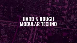 Hard & Rough Modular Techno - Sample Pack By RWGK (Demo Clip)