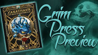 Grim Press Preview - Xanathars Lost Notes to Everything Else