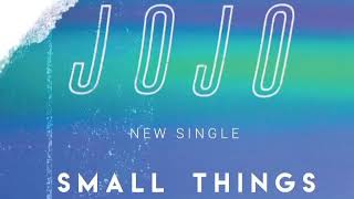 JoJo - Small Things (Snippet)