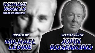 Parenting expert and author John Rosemond Without Notes 2.0 with Michael Levine