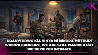 Download lagu Ndanyitirwo kìa hinya nì mìkora müthuri wakwa eroreire😢we are still married but we’re never intimate