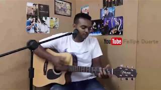 Te amo com voz rouca - Jorge e Mateus (cover por Fellipe Duarte)