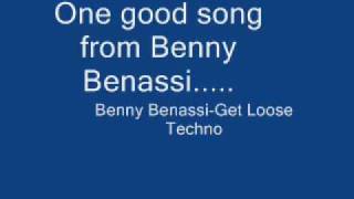 Benny Benassi-Get Loose