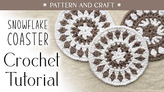 Scandi Snowflake Crochet Coaster Tutorial
