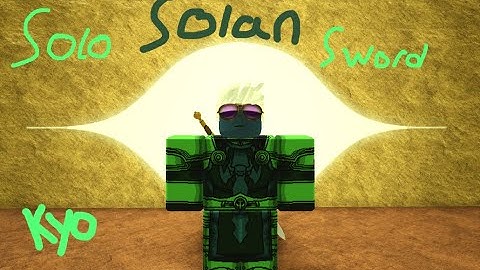 Solo Solan Sword | Rogue Lineage