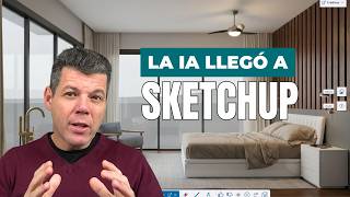 SketchUp 2026.1 tiene IA integrada | ahora genera renders y modelos 3D