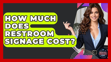How Much Does Restroom Signage Cost? - Graphic Design Nerd