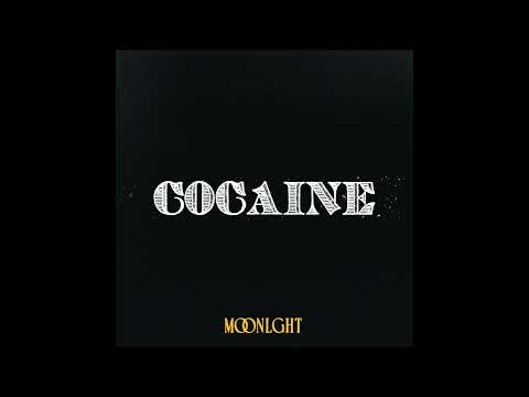 MOONLGHT - Cocaine