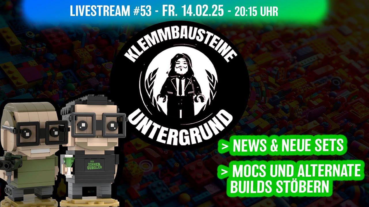 Live: Der Klemmbausteine Untergrund #53 - Neues aus der Klemmbausteine Welt & LEGO MOCs stöbern