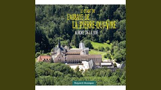 Video thumbnail of "Chœur des moines de l’abbaye de la Pierre-Qui-Vire - Cantique de Daniel"