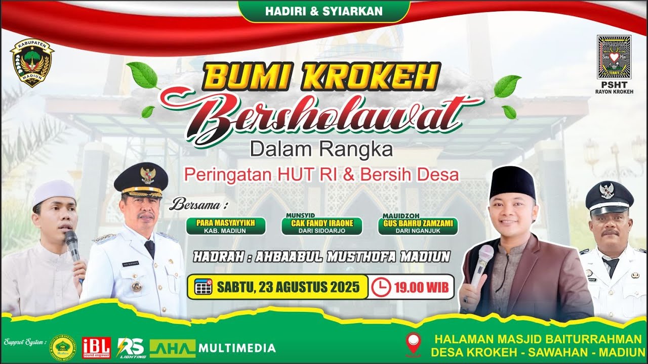 BUMI KROKEH BERSHOLAWAT DALAM RANGKA HUT RI KE-80 || BERSAMA GUS BAHRU ZAMZAMI & CAK FANDY IRAONE.