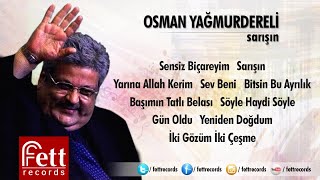 Osman Yağmurdereli - Yarına Allah Kerim