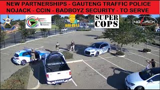 SNIPR - Gauteng Traffic Police - NoJack - BadBoyz  - CCIN - SuperCops partnership is fighting crime.