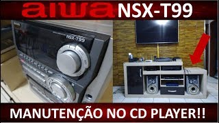 Aiwa NSX-T99: Deu ruim no CD!!!