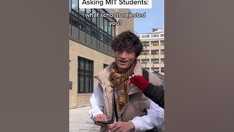 Asking MIT Students: Which Colleges Rejected You?