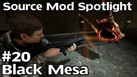 Source Mod Spotlight: Black Mesa - Part 20