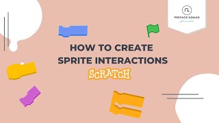Scratch Tutorial | How To Create Sprite Interactions