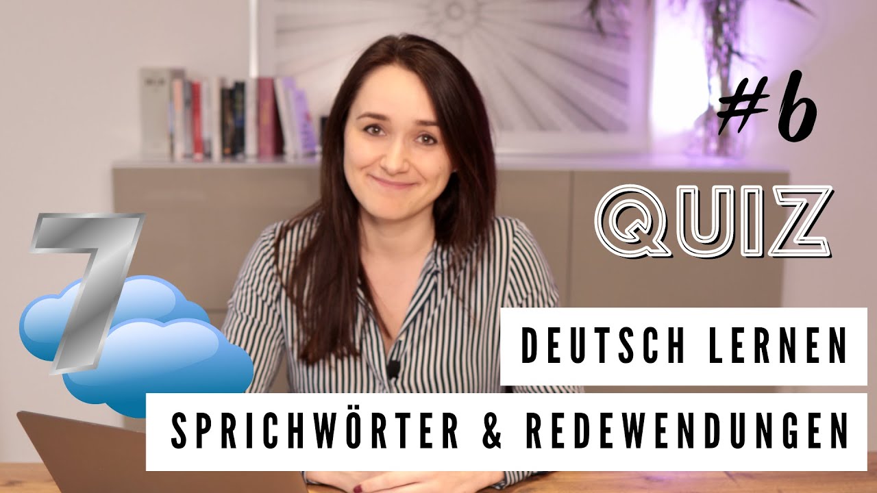 Auf Wolke Sieben Schweben Englisch Sprichwörter & Redewendungen #6 "Auf Wolke sieben schweben" - YouTube