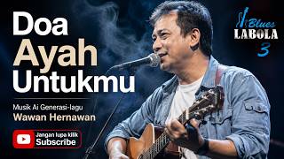 Doa Ayah Untukmu