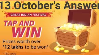 Amazon Tap And Win ₹12 Lakh Quiz Answer |13 Oct lMy Win Samsung Galaxy Note 10 ₹75,000 screenshot 4