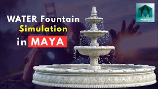 Water Fountain Simulation in Maya | Maya Dynamics Tutorial | VFX Tutorial