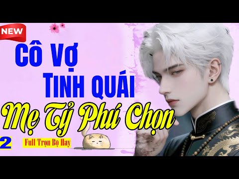 CÔ VỢ TINH