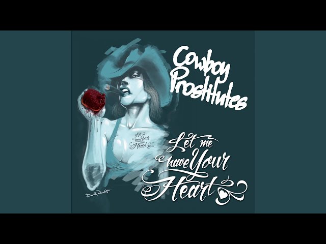 Cowboy Prostitutes - Up Yours!!