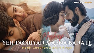 Yeh Dooriyan X Apna Bana le - Love Mashup (Full Version) | Bharat Flips | Arijit X Mohit Chauhan