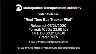 MTA Video Release: Real Time Bus Tracker Pilot - 07/21/20 screenshot 4