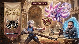 [Granado Espada M] Mass Dominion and More