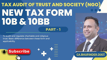 NEW TAX FORM 10B & 10BB | New Tax Audit Reports (TAR) | Applicability, Due Dates |   FY 2022-23 |