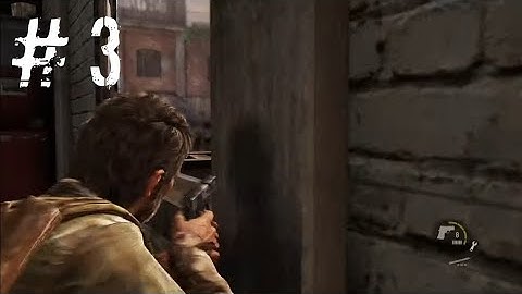 Last of us remastered | walkthrough part 3 | finding Robert