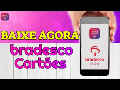 Bradesco Cartões: Como Baixar e Instalar o Aplicativo no celular (Android)