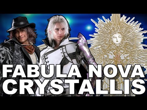Fabula Nova Crystallis in Final Fantasy XV