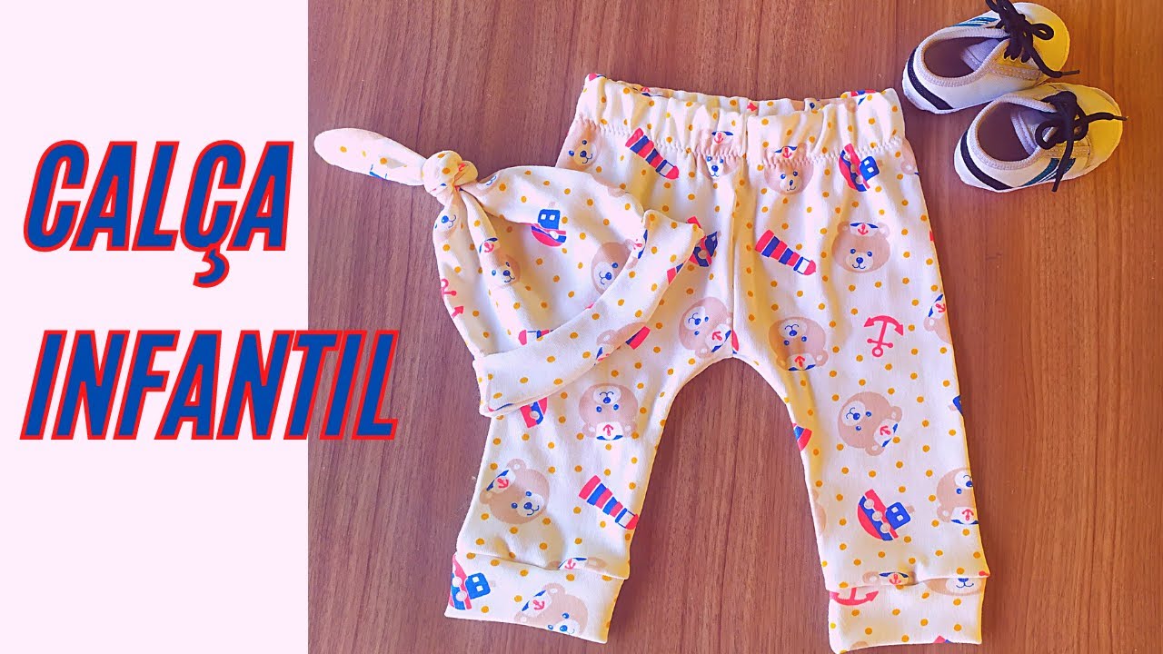 Como Fazer Calça Infantil RN, Da Modelagem a Costura