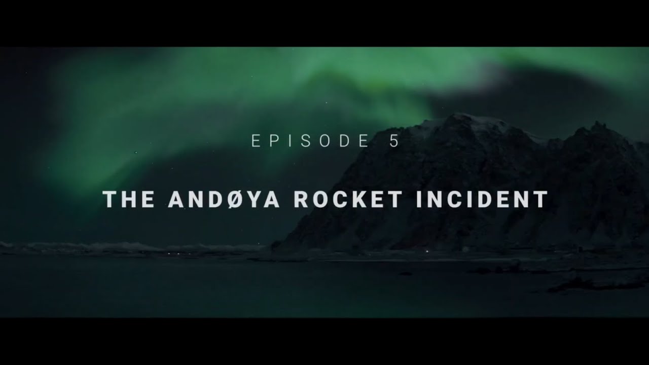 Stories From Norway - The Andøya Rocket Incident (English Subtitles)