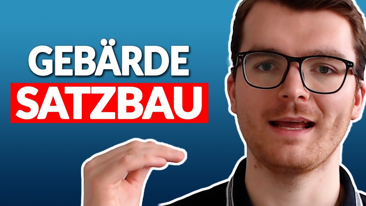 Herausforderung: Satzbau in der Gebärdensprache