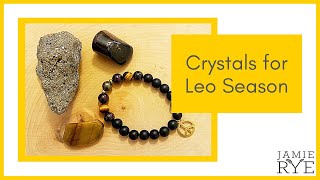 Crystals for Leo Season [4 Crystals to Support Leo Astrological Energy] Information