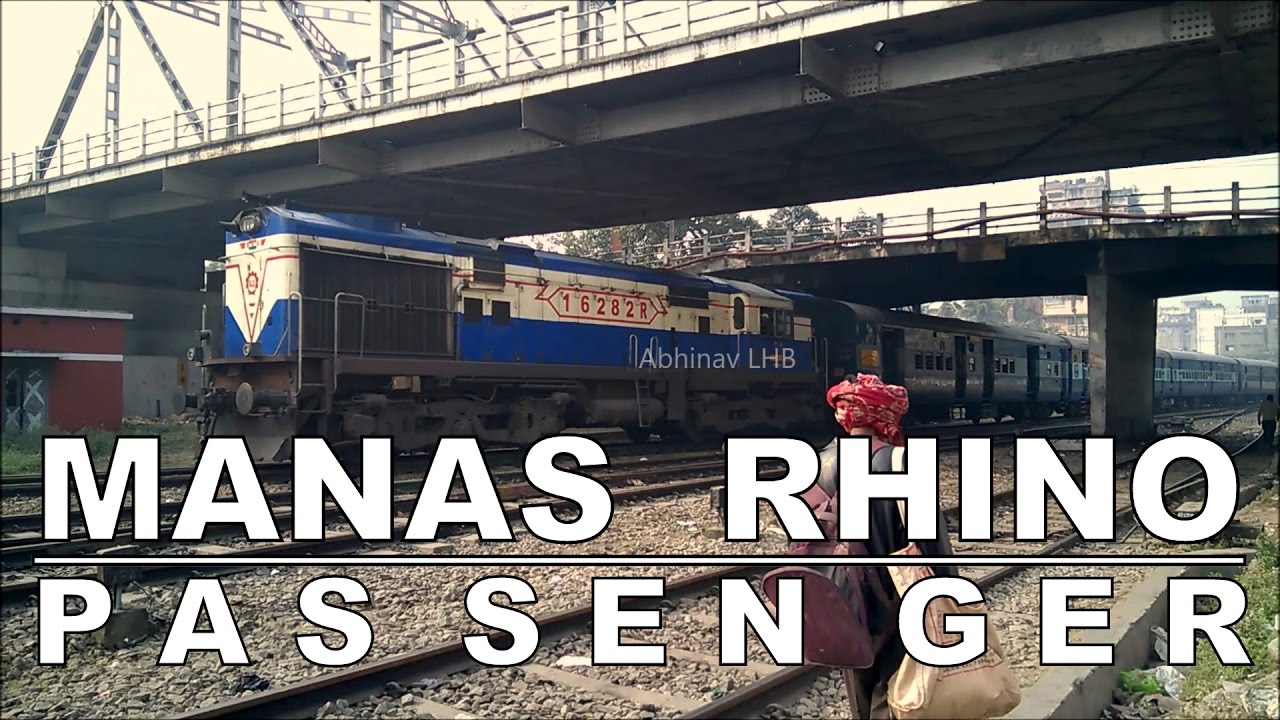 MANAS RHINO PASSENGER - NFR's most punctual 22 coach passenger train arrives Guwahati | ALCo WDM3A