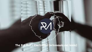 The Fat Rat - Electrified (@rinmawia.me remix) // Rinmawia Khiangte