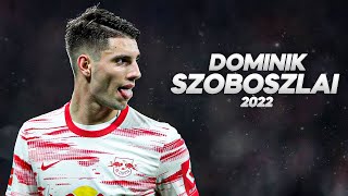 Dominik Szoboszlai - Full Season Show - 2022ᴴᴰ