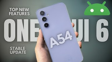 Samsung Galaxy A54 - Finally One Ui 6 And Android 14 updates || Top New Features 🔥