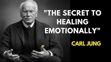 "Why You Need to Prioritize Yourself to Heal Emotionally - Carl Jung"