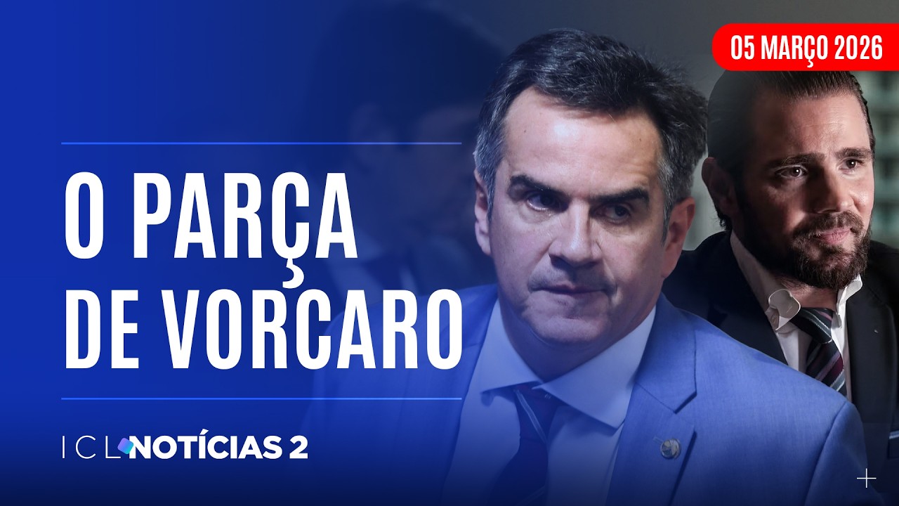 ICL NOTÍCIAS 2 - 05/03/26 - BANQUEIRO CITA SENADOR EM MENSAGEM E O CHAMA DE 