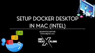 Setup Docker Desktop on Mac with intel chip in 2024